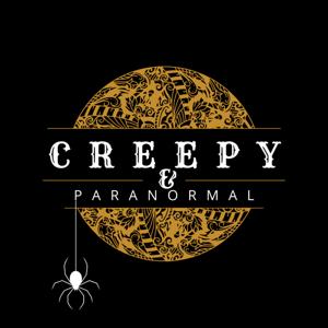 The Creepy And Paranormal Show