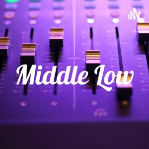 Middle Low