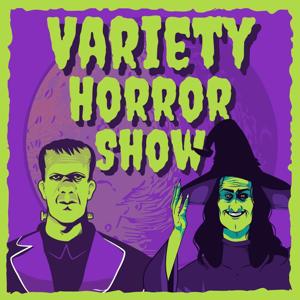 Variety Horror Show