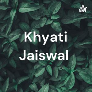 Khyati Jaiswal