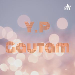 Y. P Gautam