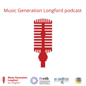 Music Generation Longford Podcast