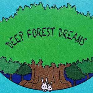 Deep Forest Dreams