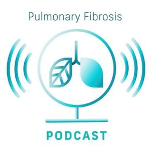 Pulmonary Fibrosis Podcast by Cumulus Media