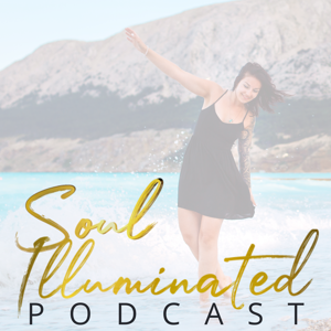 Soul Illuminated Podcast