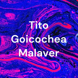 Tito Goicochea Malaver