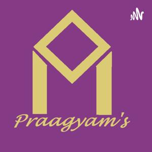 Praagyam's Show