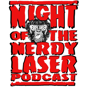 Night Of The Nerdy Laser