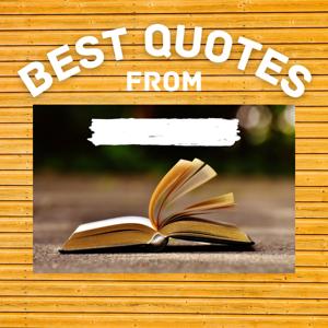 Best Quotes From