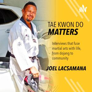 Tae Kwon Do Matters