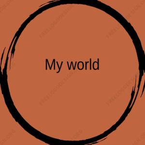 My world