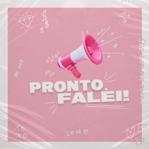 Pronto, falei!
