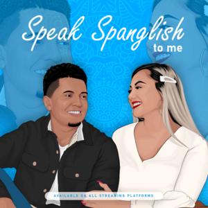 Speak Spanglish to me
