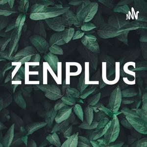 ZENPLUS