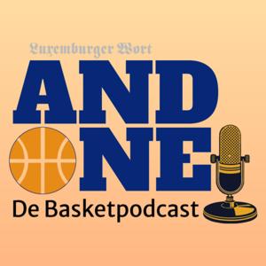 And One - De Basketpodcast