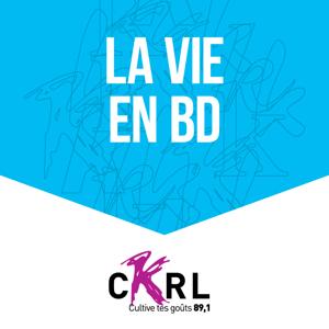 CKRL : La vie en BD