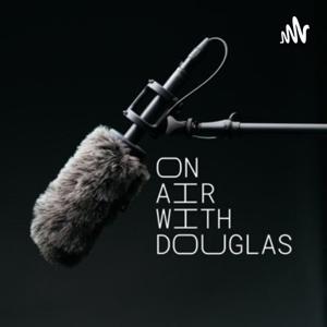 On Air With Douglas