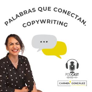 Palabras que conectan. Copywriting.