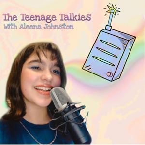 The Teenage Talkies