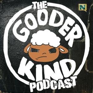 The GOODER KIND Podcast