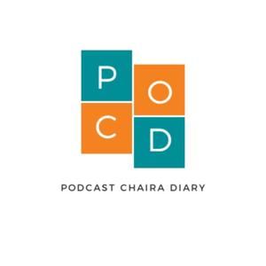 Podcast Chaira Diary