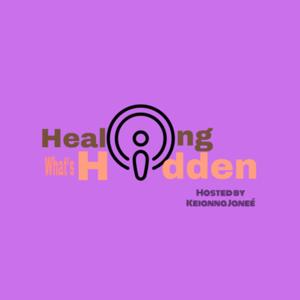 Healing What’s Hidden