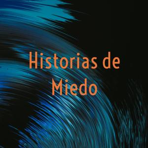 Historias de Miedo