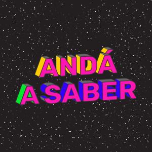 Andá A Saber