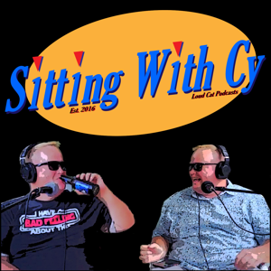 Sitting With Cy by Loud Cat Podcasts