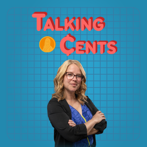 Talking Cents