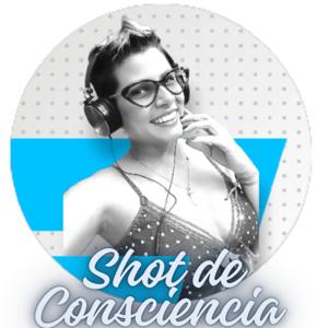 Shot De Consciencia