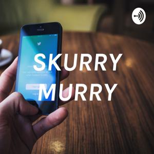SKURRY MURRY