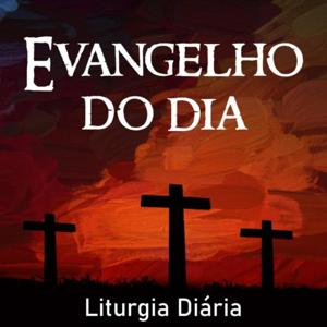 Evangelho do Dia - Por Adriana Siqueira