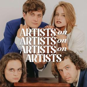 Artists on Artists on Artists on Artists by Kylie Brakeman, Jeremy Culhane, Angela Giarratana, Patrick McDonald