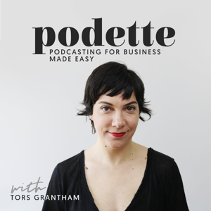 Podette: Podcasting for Business Made Easy