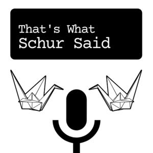 That's What Schur Said