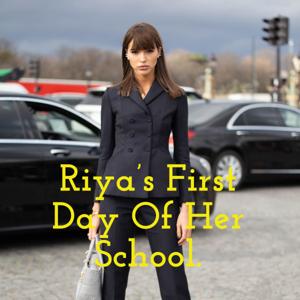 Riya's First Day Of Her School.