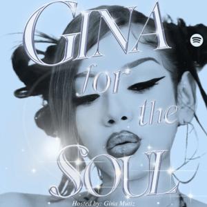 Gina For The Soul