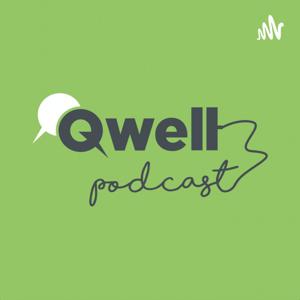 Qwell Podcast