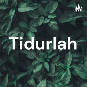 Tidurlah