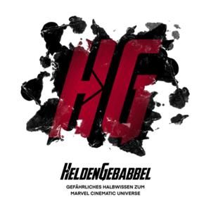 Heldengebabbel – Gefährliches Halbwissen zum Marvel Cinematic Universe