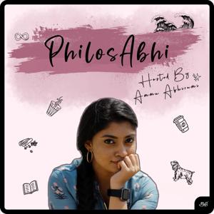 PhilosAbhi - Hosted by Ammu Abhirami