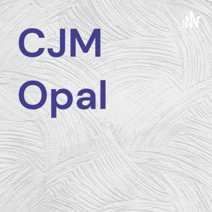 CJM Opal