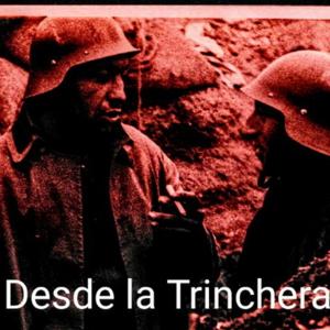 Desde La Trinchera/ Flechas Y Peyotes