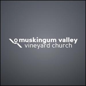 Muskingum Valley Vineyard Church Podcast