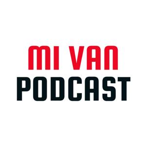MI VAN Podcast
