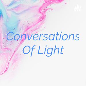 Conversations Of Light