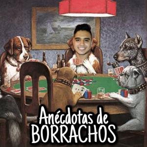 Anécdotas De Borrachos