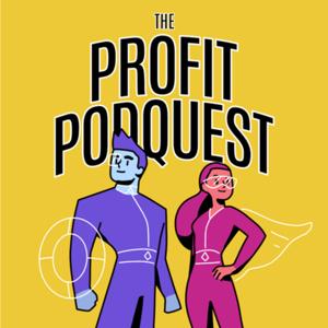 The Profit PodQuest