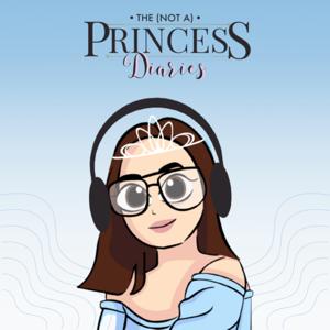 The (Not A) Princess Diaries